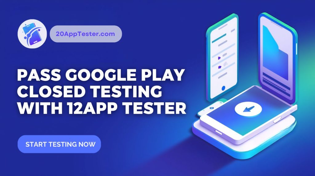 Google Play Tester: Cum să obții 20 de testeri pentru a-ți testa aplicația în 14 zile